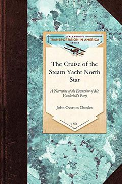 portada The Cruise of the Steam Yacht North Star (en Inglés)