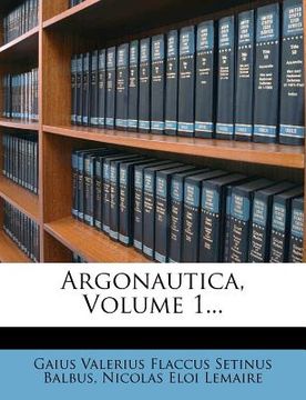 portada Argonautica, Volume 1...