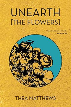 portada Unearth [The Flowers] (en Inglés)