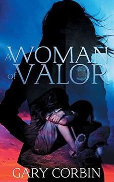 portada A Woman of Valor (Valorie Dawes Thrillers) (en Inglés)