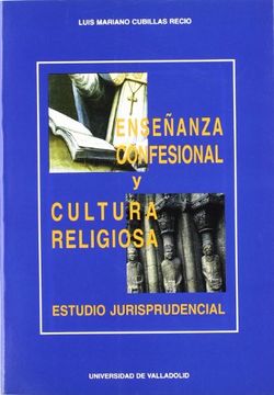 portada Enseñanza confesional y cultura religiosa : estudio jurisprudencial