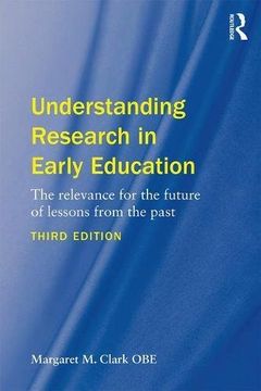 portada Understanding Research in Early Education: The relevance for the future of lessons from the past