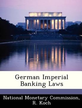 portada german imperial banking laws (en Inglés)