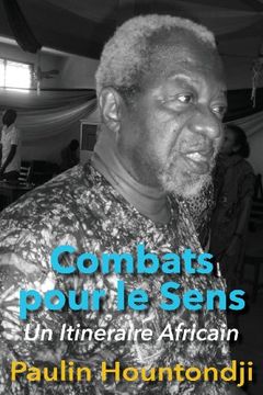 portada Combats pour le Sens: Un Itineraire Africain (French Edition)