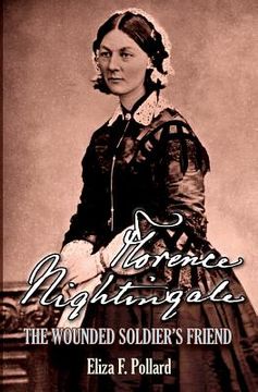 portada Florence Nightingale: The Wounded Soldier's Friend