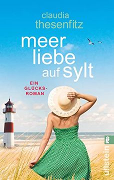 portada Meer Liebe auf Sylt: Ein Glücksroman (en Alemán)