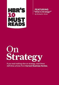portada Harvard Business Review 10 Must Reads on Strategy (Including Featured 