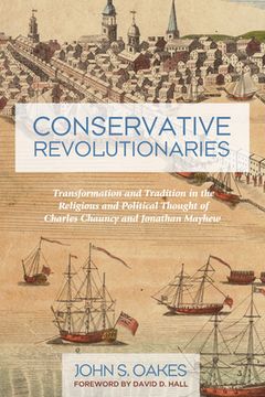 portada Conservative Revolutionaries