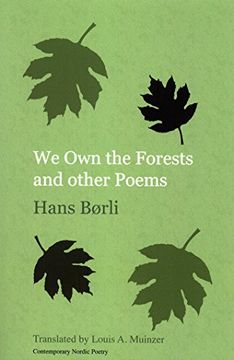 portada We Own the Forests: and Other Poems (Norvik Press Series B: English Translations of Scandinavian Literature) (Norwegian and English Edition)