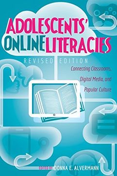 portada Adolescents' Online Literacies: Connecting Classrooms, Digital Media, and Popular Culture (New Literacies and Digital Epistemologies)