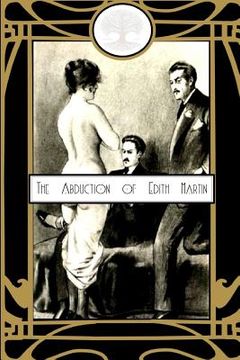 portada The Abduction of Edith Martin (en Inglés)