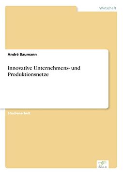 portada Innovative Unternehmens- und Produktionsnetze (German Edition)