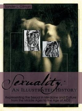 portada Sexuality: An Illustrated History (en Inglés)