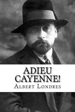 portada Adieu Cayenne! (in French)