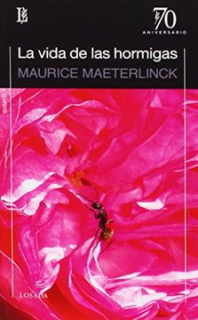 portada Vida de las Hormigas (Losada) [Paperback] Maeterlinck