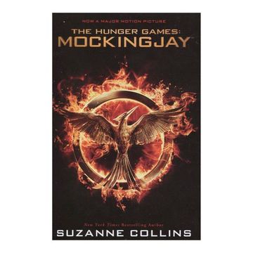 portada Mockingjay (The Final Book of the Hunger Games): Movie Tie-In Edition 