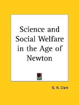 portada science and social welfare in the age of newton (en Inglés)