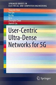 portada User-Centric Ultra-Dense Networks for 5g (Springerbriefs in Electrical and Computer Engineering) (en Inglés)