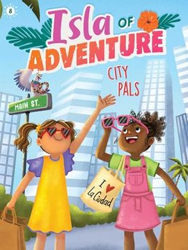 portada City Pals (8) (Isla of Adventure) (en Inglés)