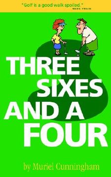 portada three sixes and a four (en Inglés)