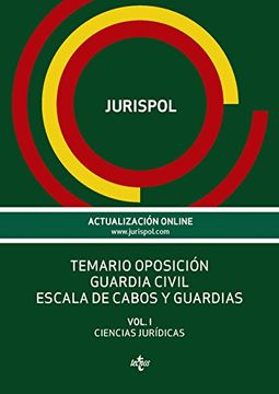 portada Temario oposición Guardia Civil Escala de cabos y guardias: Vol. I: Ciencias Jurídicas (Derecho - Práctica Jurídica)