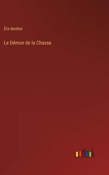 portada Le Démon de la Chasse (en Francés)