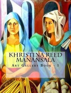 portada Khristina Reed Manansala: Art Gallery Book - 1 (in English)