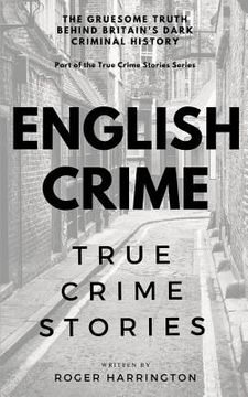 portada English Crime: True Crime Stories (en Inglés)