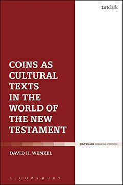 portada Coins as Cultural Texts in the World of the New Testament