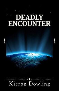 portada deadly encounter (en Inglés)