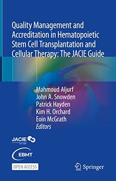 portada Quality Management and Accreditation in Hematopoietic Stem Cell Transplantation and Cellular Therapy: The Jacie Guide (en Inglés)