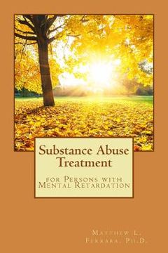 portada Substance Abuse Treatment for Persons with Mental Retardation (en Inglés)