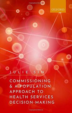 portada Commissioning and a Population Approach to Health Services Decision-Making (en Inglés)