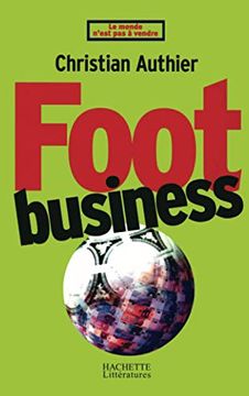 portada Foot Business (le Monde N'est pas a Vendre)