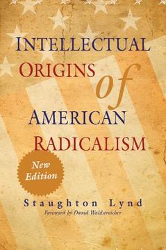 portada Intellectual Origins of American Radicalism (en Inglés)