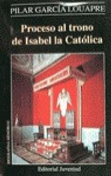 portada Proceso al trono de Isabel la catolica (Coleccion Grandes Biografias)