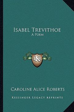 portada isabel trevithoe: a poem