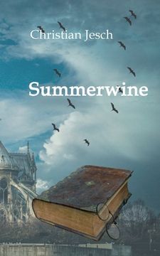 portada Summerwine: Ein Martinique st. Claire Roman (German Edition) [Soft Cover ] 