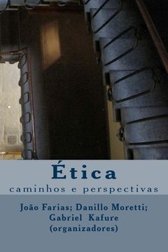 portada Ética: caminhos e perspectivas (en Portugués)