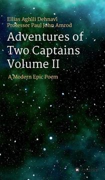 portada Adventures Of Two Captains Volume II: A Modern Epic Poem (en Inglés)