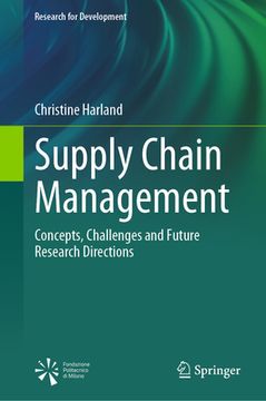 portada Supply Chain Management: Concepts, Challenges and Future Research Directions (en Inglés)