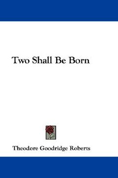 portada two shall be born (en Inglés)