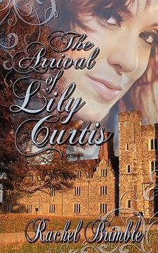 portada The Arrival of Lily Curtis (en Inglés)