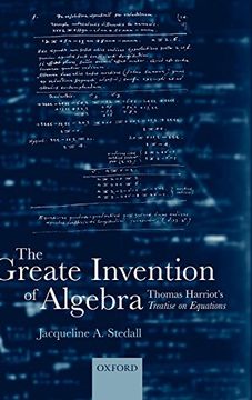 portada The Greate Invention of Algebra: Thomas Harriot's Treatise on Equations (Mathematics) (in English)
