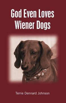 portada god even loves wiener dogs (en Inglés)