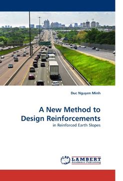 portada A New Method to Design Reinforcements: in Reinforced Earth Slopes
