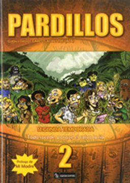 PARDILLOS Segunda Temporada (Spanish Edition)