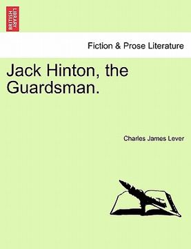 portada jack hinton, the guardsman. (en Inglés)