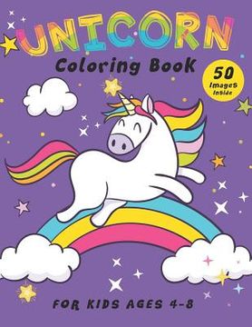 portada Unicorn Coloring Book: 50 Unique Designs for Kids Ages 4-8 (en Inglés)