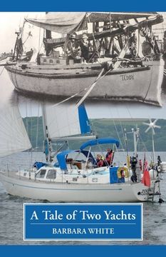 portada A Tale of Two Yachts: One Century Separates Our Sailing Couples' Remarkably Similar Cruises (in English)